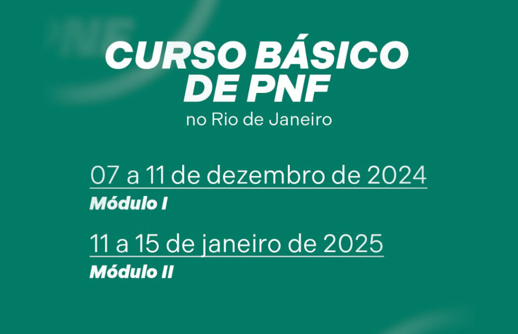 Curso Básico de PNF no CIRTA – Rio de Janeiro